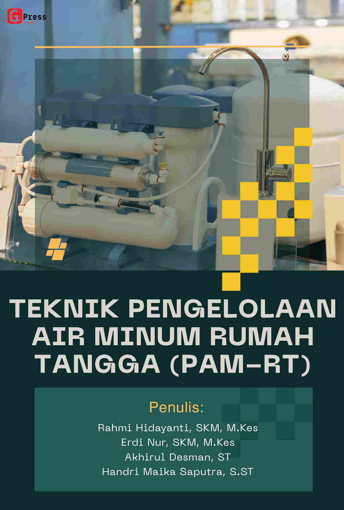 TEKNIK PENGELOLAAN AIR MINUM RUMAH TANGGA (PAM-RT)